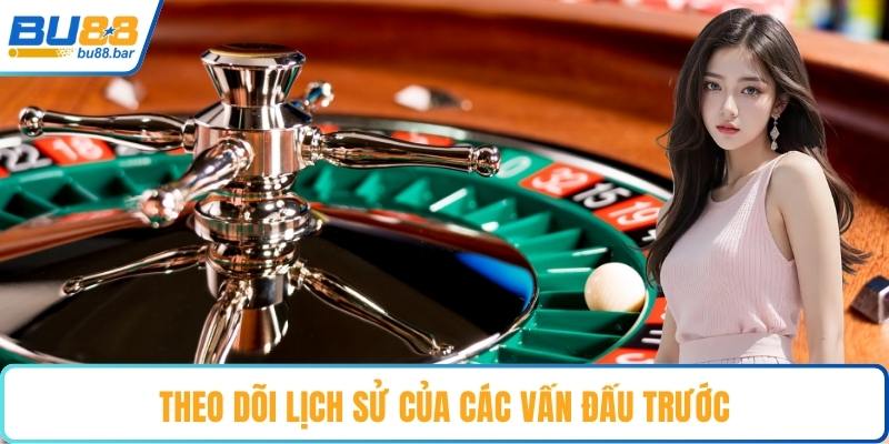 Theo dõi lịch sử của các vấn đấu trước